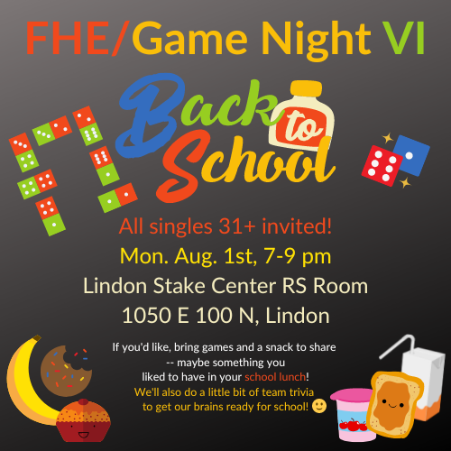Game Night/Family Home Evening for Singles 31+ Aug 2022