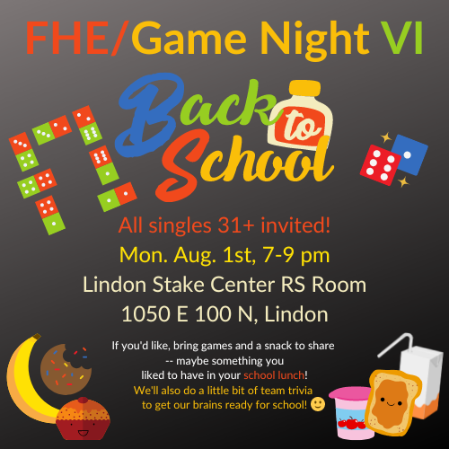 Game Night/Family Home Evening for Singles 36+ Aug 2022